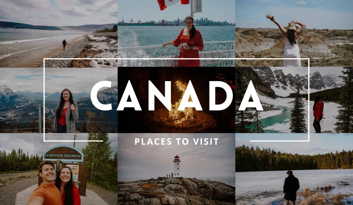 20 Best Places To Visit In Canada In 2023